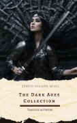 Cover-Bild zum Titel 'The Dark Ages Collection' von 'J. B. Bury, Edward Creasy, Henry Bradley, Edward Gibbon'