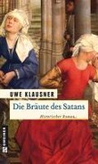Cover-Bild zum Titel 'Die Bräute des Satans' von 'Uwe Klausner'