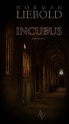 Incubus - Norman Liebold