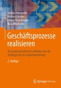 Cover-Bild zum Titel 'Geschäftsprozesse realisieren' von 'Stefan Obermeier, Herbert Fischer, Albert Fleischmann, Max Dirndorfer'
