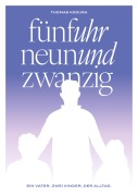 Cover-Bild zum Titel 'fünfuhr neunundzwanzig' von 'Thomas Kodura'