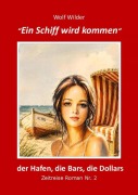 Cover-Bild zum Titel 'Ein Schiff wird kommen' von 'Wolf Wilder'