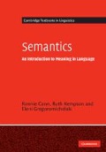 Semantics - Ronnie Cann, Ruth Kempson, Eleni Gregoromichelaki
