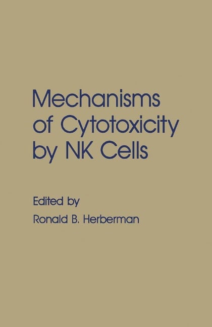 Mechanisms of Cytotoxicity by NK Cells - 