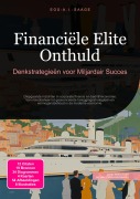 Cover-Bild zum Titel 'Financiële Elite Onthuld' von 'Eos A. I. Saage'