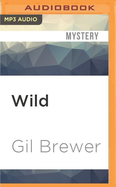 Wild - Gil Brewer