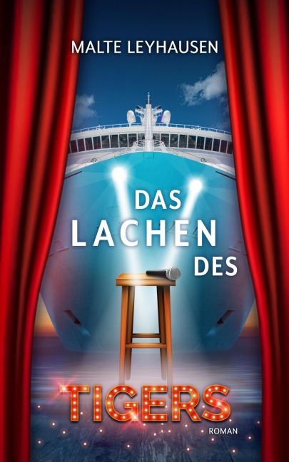 Das Lachen des Tigers - Malte Leyhausen