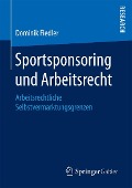 Sportsponsoring und Arbeitsrecht - Dominik Fiedler