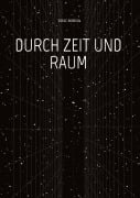 Cover-Bild zum Titel 'DURCH ZEIT UND RAUM' von 'Eric Borna'