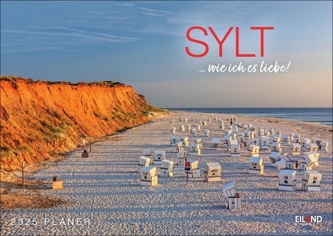 Sylt ... wie ich es liebe Kalender 2025 - 