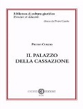 Cover-Bild zum Titel 'Il palazzo della Cassazione' von 'Pietro Curzio'