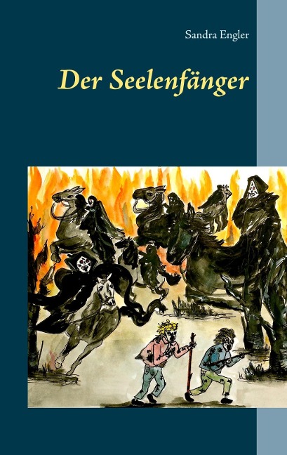 Der Seelenfänger - Sandra Engler