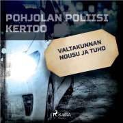 Cover-Bild zum Titel 'Valtakunnan nousu ja tuho' von 'Eri Tekijöitä'