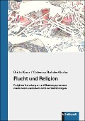Cover-Bild zum Titel 'Flucht und Religion' von 'Britta Konz, Caterina Rohde-Abuba'