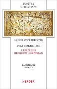 Vita Corbiniani - Das Leben des heiligen Korbinian - Arbeo von Freising