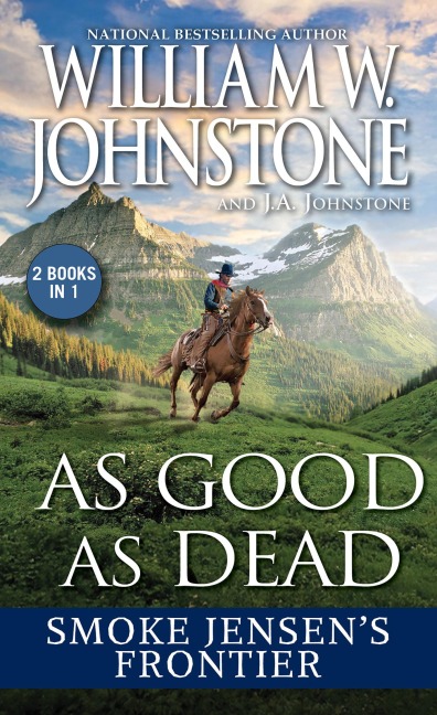 As Good as Dead - William W Johnstone, J A Johnstone