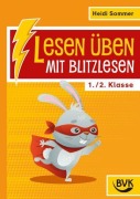 Cover-Bild zum Titel 'Lesen üben mit Blitzlesen 1./2. Klasse' von 'Heidi Sommer'