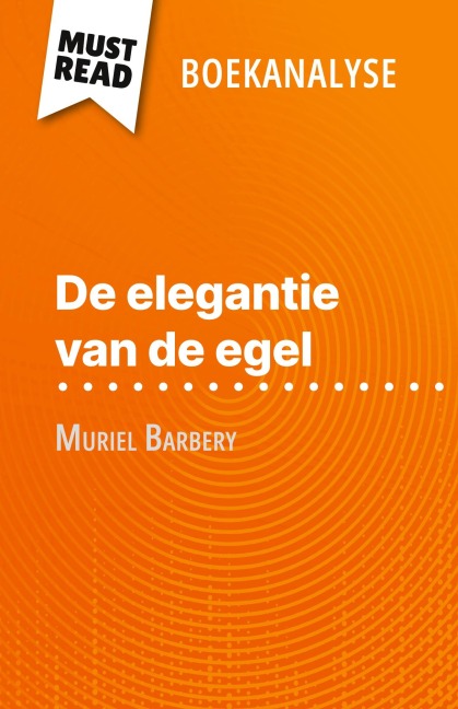 De elegantie van de egel van Muriel Barbery (Boekanalyse) - Isabelle Defossa