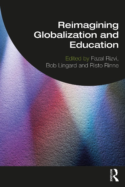 Reimagining Globalization and Education - 