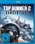 Cover-Bild zum Titel 'Top Gunner 2 - Danger Zone' von 'Marc Gottlieb'