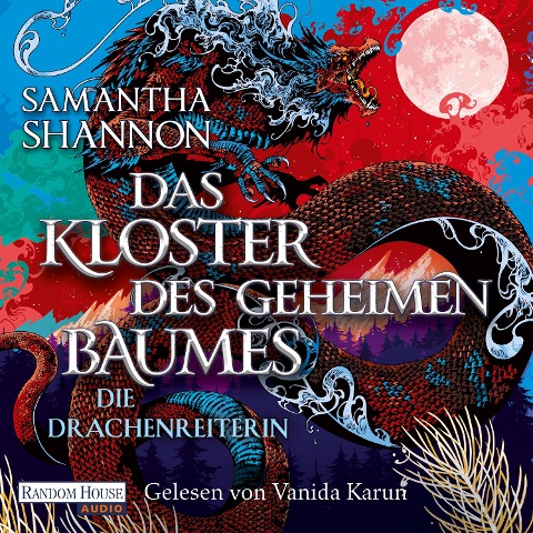 Das Kloster des geheimen Baumes - Die Drachenreiterin - Samantha Shannon