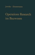 Cover-Bild zum Titel 'Operations Research im Bauwesen' von 'Hans-J. Zimmermann, Walter Jurecka'