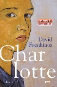 Cover-Bild zum Titel 'Charlotte' von 'David Foenkinos'
