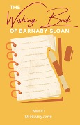 The Wishing Book of Barnaby Sloan (The Wish Series, #1) - Misslucyjane