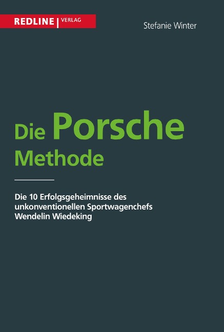 Die Porsche Methode - Stefanie Winter