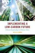 Cover-Bild zum Titel 'Implementing a Low-Carbon Future' von 'Weila Gong'