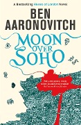 Cover-Bild zum Titel 'Moon Over Soho' von 'Ben Aaronovitch'