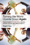 Cover-Bild zum Titel 'Turning the World Upside Down Again' von 'Nigel Crisp'