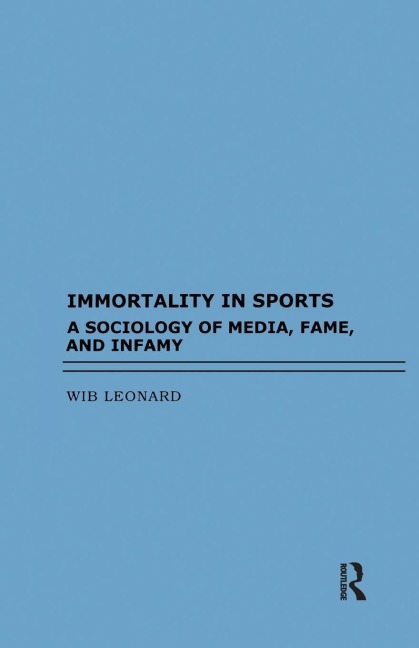 Immortality in Sports - Wib Leonard