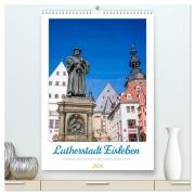 Cover-Bild zum Titel 'Lutherstadt Eisleben - Geburts- und Sterbeort des großen Reformators (hochwertiger Premium Wandkalender 2026 DIN A2 hoch), Kunstdruck in Hochglanz' von 'Thomas Bugdoll'