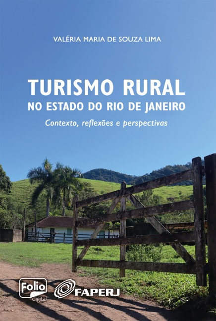 Turismo Rural no Estado do Rio de Janeiro - Valéria Maria de Souza Lima