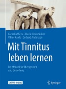 Cover-Bild zum Titel 'Mit Tinnitus leben lernen' von 'Cornelia Weise, Maria Kleinstäuber, Viktor Kaldo, Gerhard Andersson'
