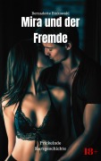 Cover-Bild zum Titel 'Mira und der Fremde' von 'Bernadette Binkowski'