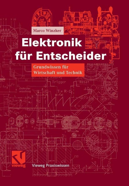 Elektronik für Entscheider - Marco Winzker