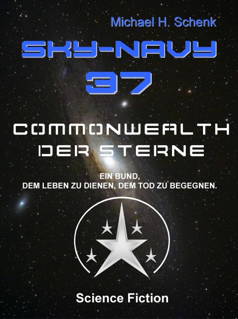 Sky-Navy 37 - Commonwealth of Stars - Michael Schenk