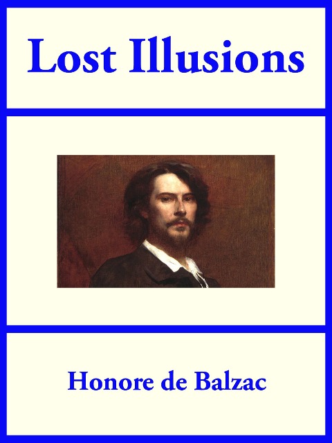 Lost Illusions - Honore de Balzac