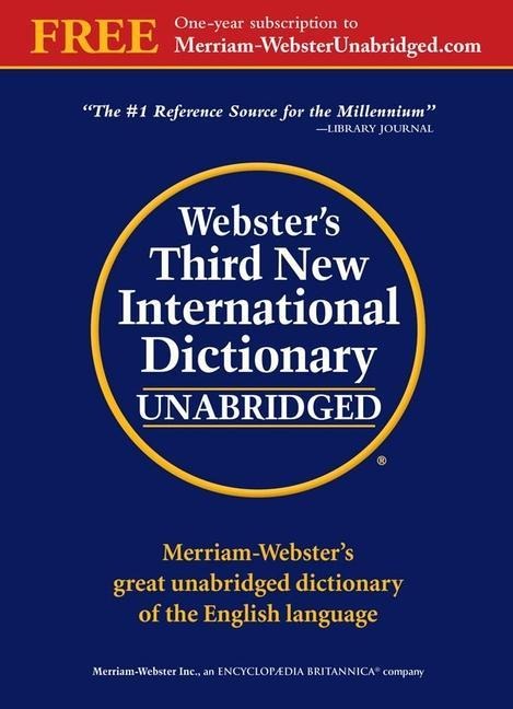 Webster's Third New International Dictionary, Unabridged - 