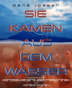 Sie kamen aus dem Wasser - René Jossen