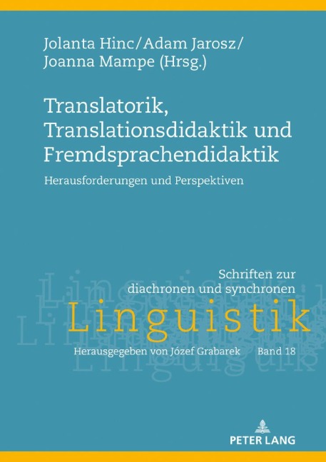 Translatorik, Translationsdidaktik und Fremdsprachendidaktik - 
