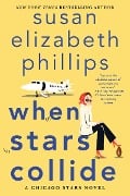 Cover-Bild zum Titel 'When Stars Collide' von 'Susan Elizabeth Phillips'