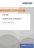 Cover-Bild zum Titel 'Chemiestandort Deutschland' von 'A. Schneider'