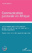 Communication pastorale en Afrique - Barbey