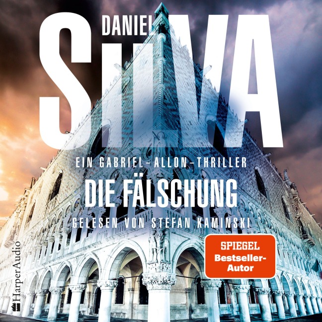 Die Fälschung (Gabriel Allon 22) [ungekürzt] - Daniel Silva