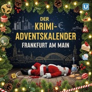 Cover-Bild zum Titel 'Der Krimi-Adventskalender Frankfurt am Main' von 'Charlotte Koch'