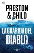 Cover-Bild zum Titel 'La Guarida del Diablo / Diablo Mesa' von 'Lincoln Child, Douglas Preston'