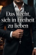 Cover-Bild zum Titel 'Das Recht sich in Freiheit zu lieben' von 'Quirin Westermann'